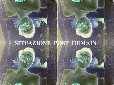 Giovanni Bonanno - Situazione Post Humain